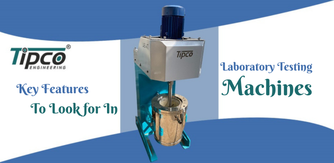 Key Features to Look for in Laboratory Testing Machines - Delhi Industrial Machineries