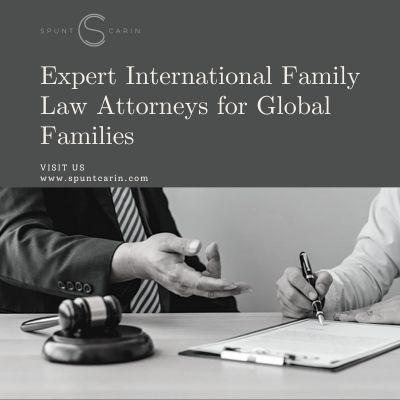 Expert International Family Law Attorneys for Global Families - Montreal Lawyer