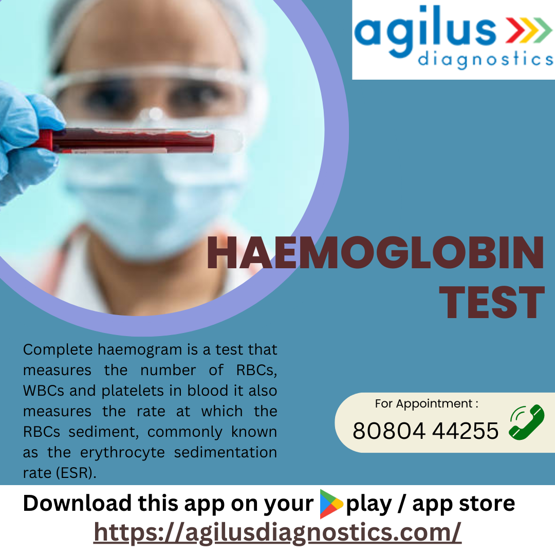 Book Your Haemoglobin Test: Today Online - Agilus Diagnostics App
