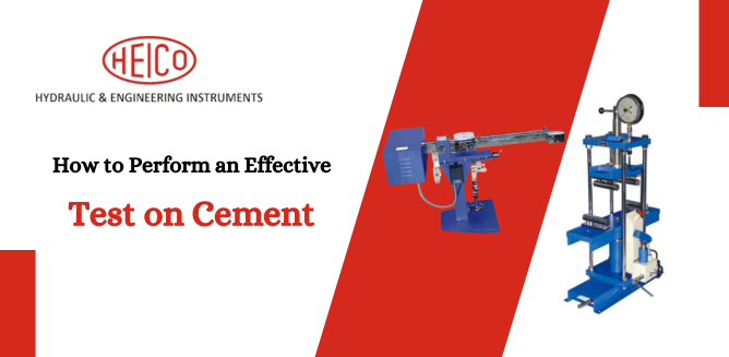 How to Perform an Effective Test on Cement - Delhi Industrial Machineries
