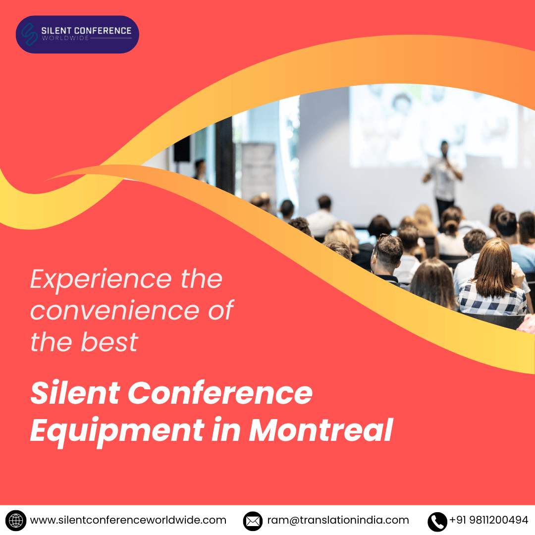 The Most Trusted Silent Conference Equipment in Montreal - Delhi Events, Photography