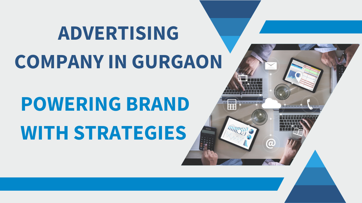 Advertising Company in Gurgaon