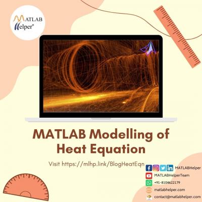 Blog | Solving the Heat Equation | Matlab Helper - Jaipur Tutoring, Lessons