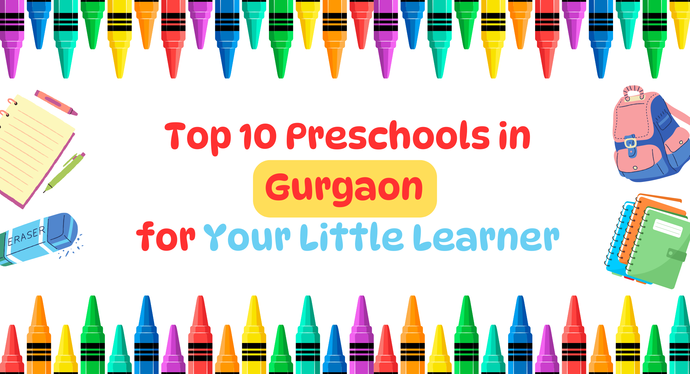 Top 10 Preschools in Gurgaon: Nurturing Young Minds - Gurgaon Childcare