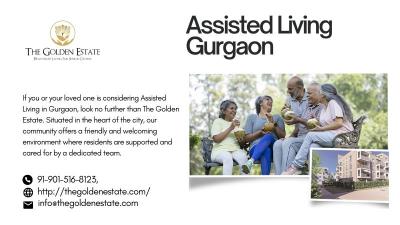 Experience Assisted Living Excellence in Gurgaon at The Golden Estate