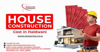 House Construction Cost in Haldwani