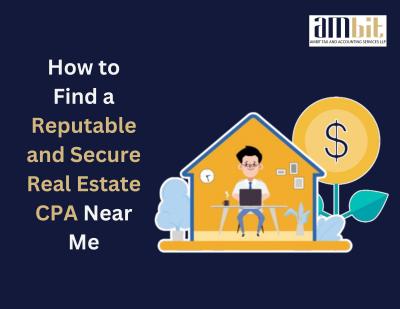 How to Find a Reputable and Secure Real Estate CPA Near Me - Atlanta Other