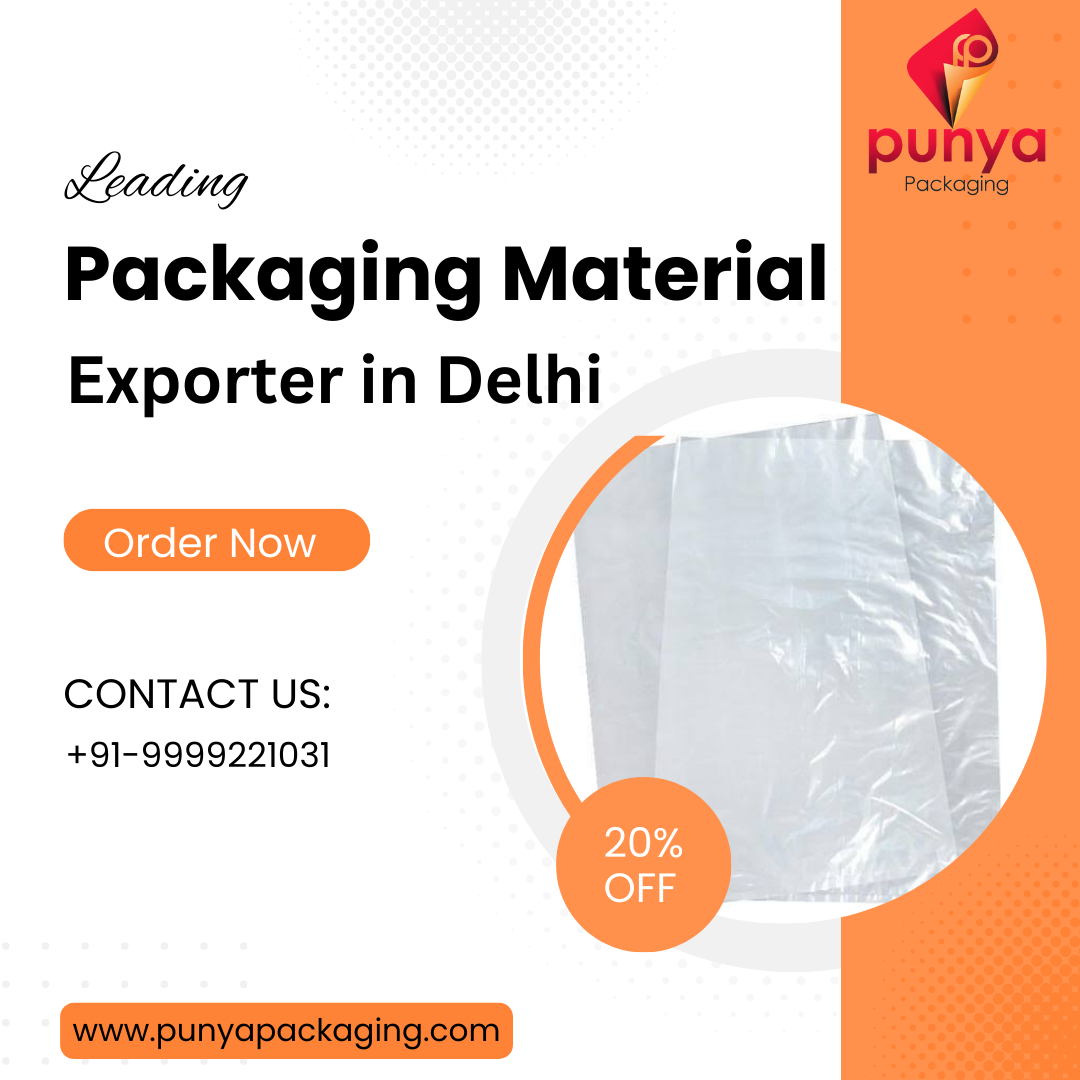 Leading Packaging Material Exporter in Delhi