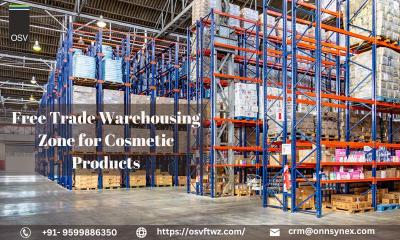 Simplifying your Free Trade Warehousing Zone for Cosmetic Products - Gurgaon Other