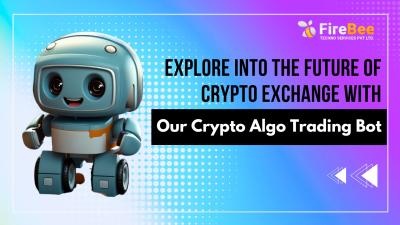 Firebee Techno Services in Algo Trading Bot Developments Company
