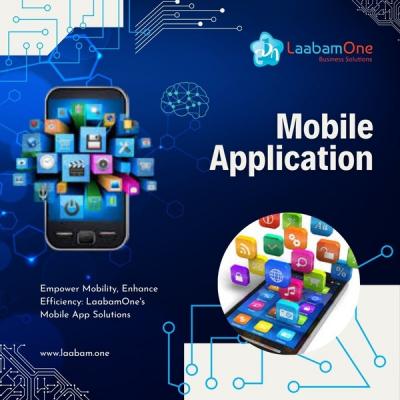 Empower Mobility, Enhance Efficiency: LaabamOne's Mobile App Solutions