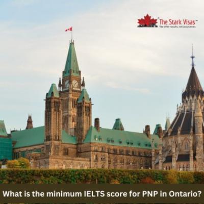 What is the minimum IELTS score for PNP in Ontario?