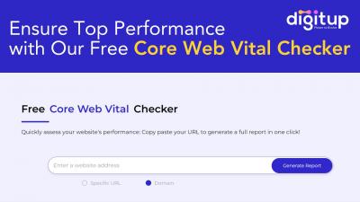 Ensure Top Performance with Our Free Core Web Vital Checker