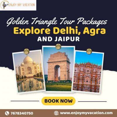Golden Triangle Tour Packages: Explore Delhi, Agra, and Jaipur