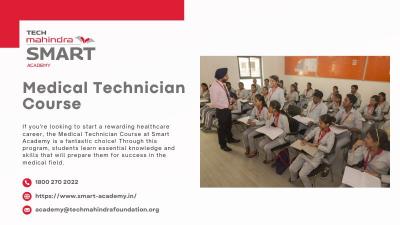 Start your Healthcare Career with the Medical Technician Course | Smart Academy