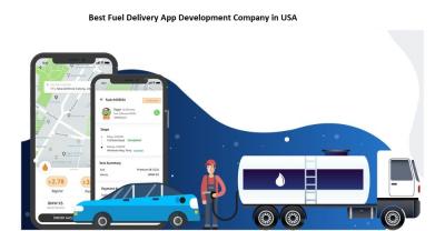 Best Fuel Delivery App Development Company in USA 