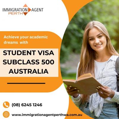 Elevate Your Future through Student Visa 500 - Perth Professional Services