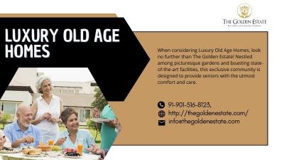 Luxury Old Age Homes Delhi NCR | The Golden Estate 