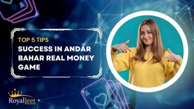 Top 5 Tips for Success in Andar Bahar Real Money Games