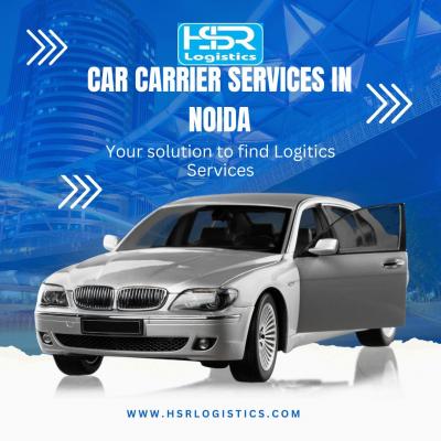 Are Looking for Car carrier services in Noida?