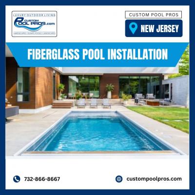 Fiberglass Pool Installation in NJ