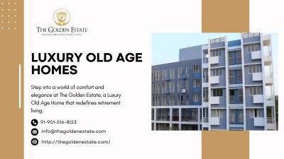 Luxury Old Age Homes in Delhi | The Golden Estate