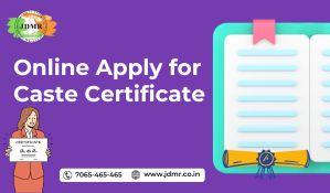 Online Apply for Caste Certificate - JDMR