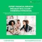 Expert Financial Services Specialist in El Cajon – Homewealthfinancial