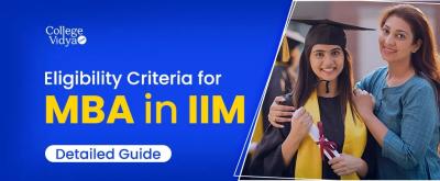 IIM MBA Eligibility: How to Get Into IIM, CAT Entrance - Delhi Professional Services