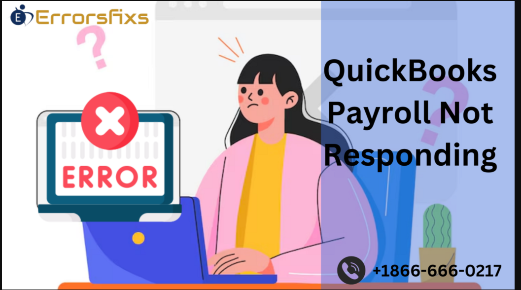 QuickBooks Payroll Not Responding