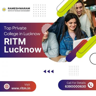 Excel Your Future with RITM: Top Private College in Lucknow - Lucknow Other