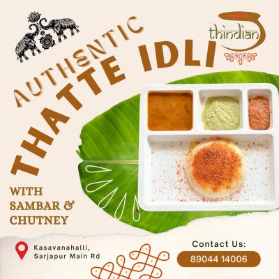 Thatte Idli Hotel in Sarjapur Road: Experience Authentic Flavors at Thindiancafe