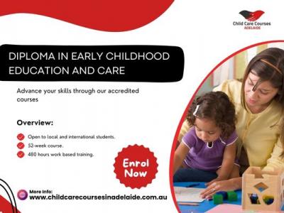  Enrol Now in Diploma in Early Childhood Education and Care
