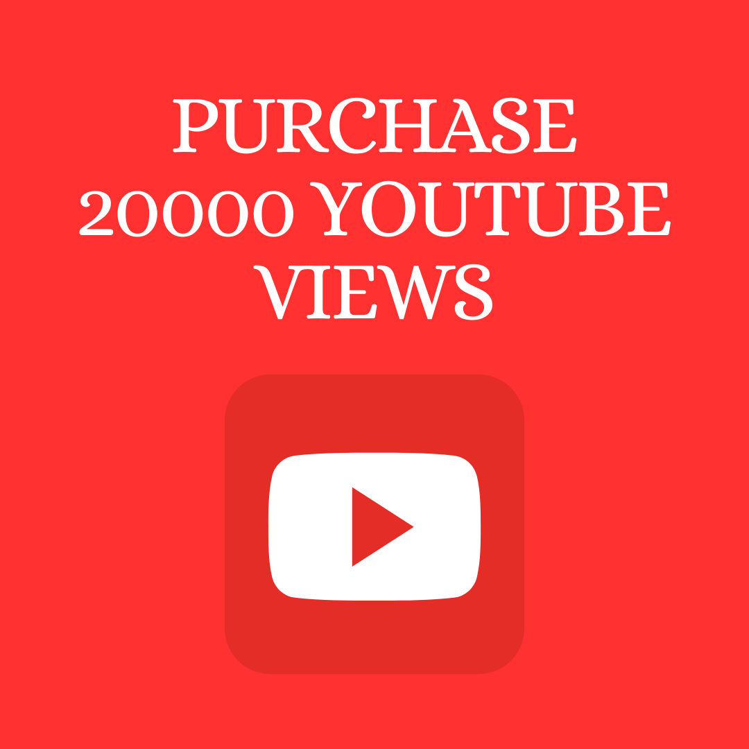 Where to purchase 20000 YouTube views?