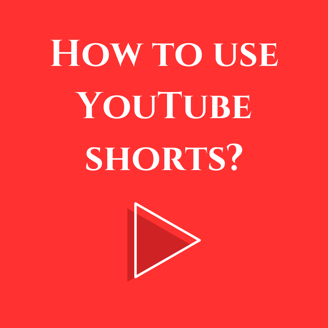 How to use YouTube shorts?