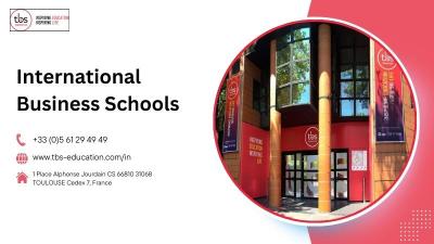 Choose The Best International Business Schools With Tbs Education - Delhi Other
