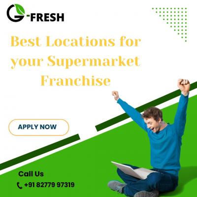 Get Best Locations for your Supermarket Franchise in India