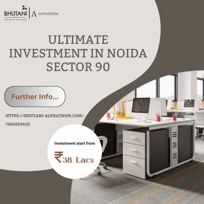 Discover the Ultimate Investment in Noida Sector 90 – Bhutani Alphathum!