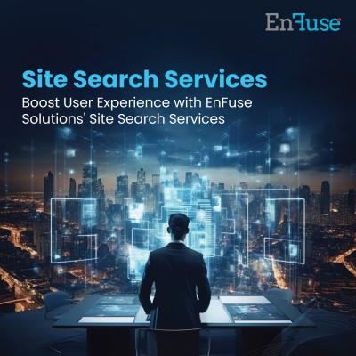 Boost User Experience with EnFuse Solutions' Site Search Services