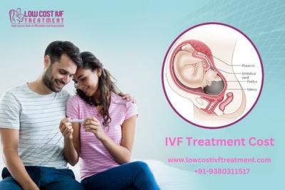 Affordable IVF Treatment Cost at Low Cost IVF Treatment