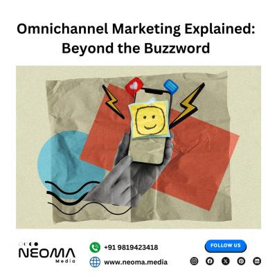 Omnichannel Marketing Explained: Beyond the Buzzword - Neoma