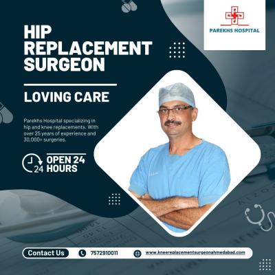 Total hip replacement surgeon in ahmedabad - Ahmedabad Health, Personal Trainer