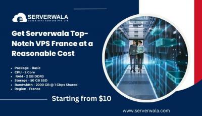 Get Serverwala Top-Notch VPS France at a Reasonable Cost - Ahmedabad Hosting