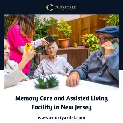 Memory Care and Assisted Living Facility in New Jersey