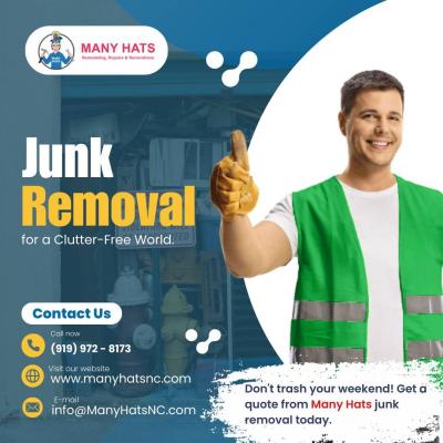Many Hats | Junk Removal in Durham - Other Maintenance, Repair