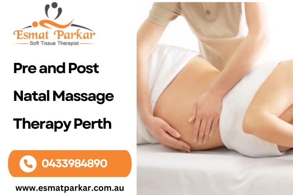 Expert Pre and Post Natal Massage Therapy in Perth | Call 0433984890 - Perth Other