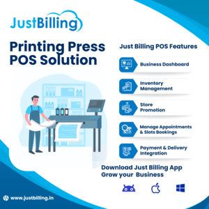 Boost Your Printing Press Performance with Just Billing -Printing Press POS Solution -Just Billing