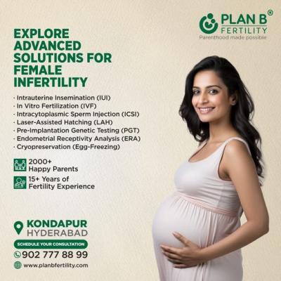 Female Infertility Treatment In Hyderabad - Hyderabad Other
