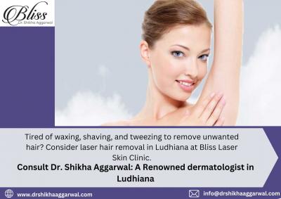 Laser Hair Removal in Ludhiana