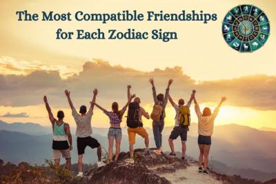 The Most Compatible Friendships for Each Zodiac Sign